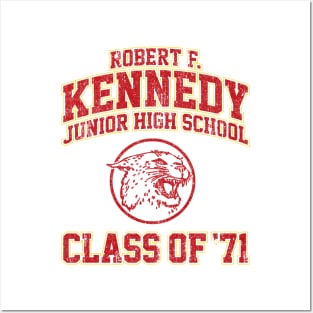 Robert F Kennedy Junior High School Class of 71 - Wonder Years (Variant) Posters and Art